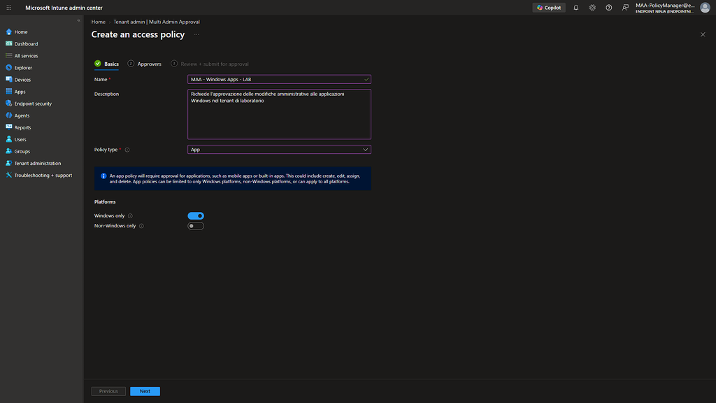 Pagina Basics della Access policy Multi Admin Approval con tipo Apps e piattaforma Windows selezionata