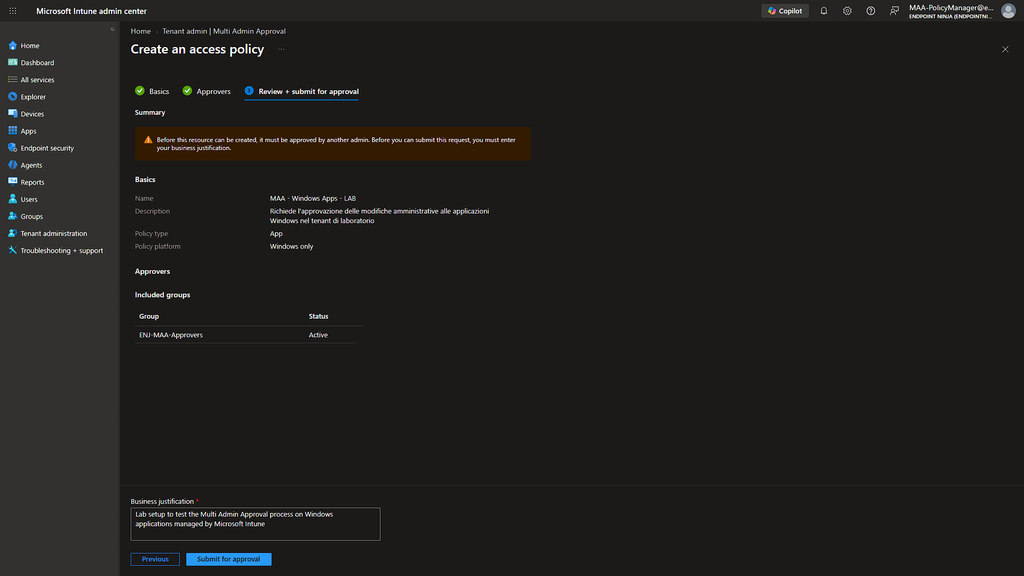 Riepilogo della Access policy Apps e invio della richiesta di approvazione in Intune.