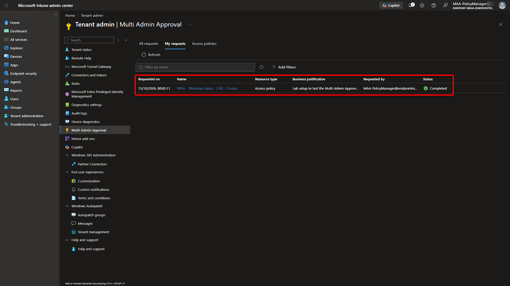 Stato della Access policy Apps in Microsoft Intune dopo il completamento del processo di approvazione.